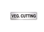 VEG CUTTING